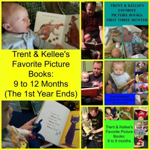 Trent's Fave Books 9-12 months