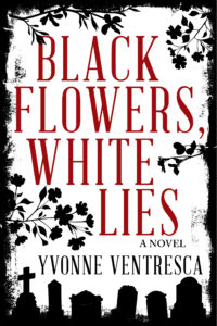 black-flowers-white-lies-9781510709881