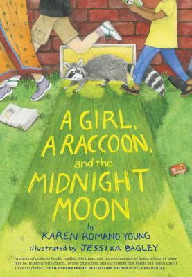 Educators’ Guide for A Girl, a Racoon, and the Midnight Moon by Karen Romano Young, Illustrated by Jessixa Bagley