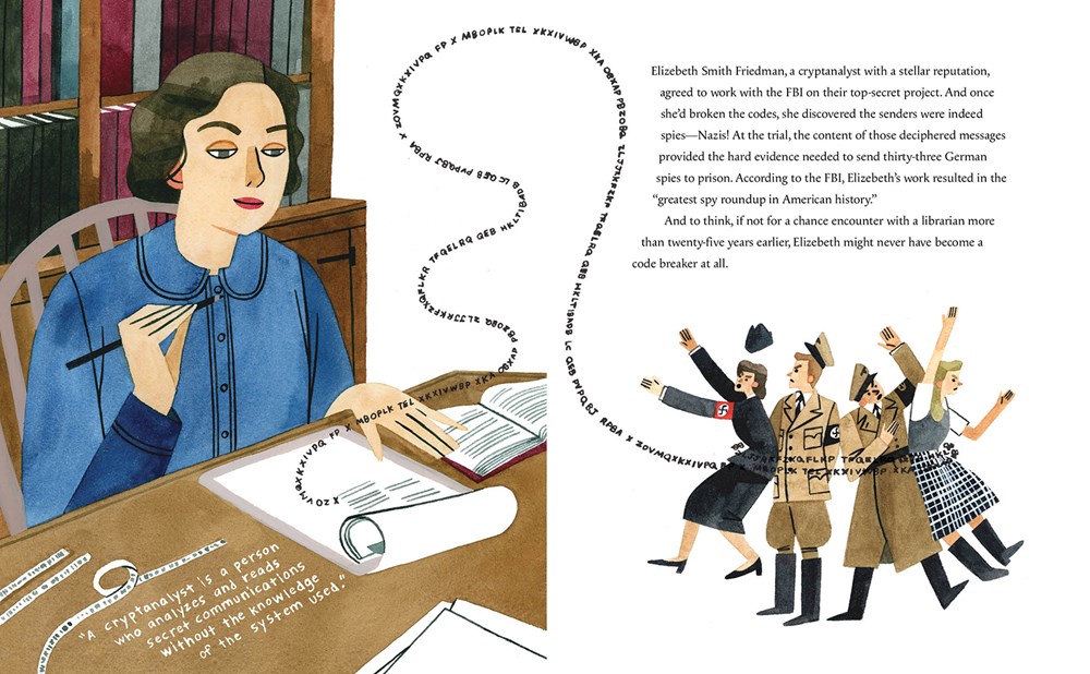 Review and Giveaway!: Code Breaker, Spy Hunter: How Elizebeth Friedman Changed the Course of Two World Wars by Laurie Wallmark, Illustrated by Brooke Smart