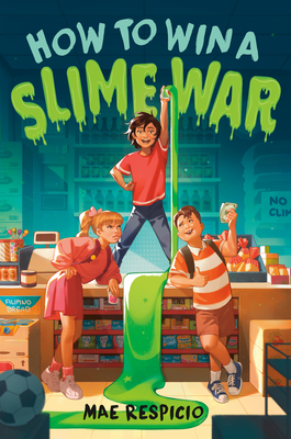 Review and Giveaway!: How to Win a Slime War by Mae Respicio