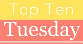 top ten tuesday