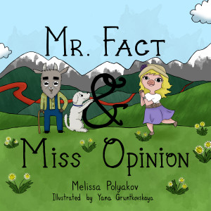 Mr. Fact & Miss Opinion Cover